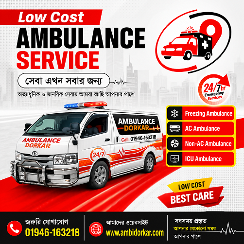 Low Cost Ambulance Service in Bangladesh | Fast & Reliable 24/7